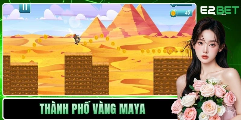 Thành Phố Vàng Maya E2BET – Hành Trình Khám Phá Kho Báu Cổ Xưa 1 Thành phố Vàng Maya